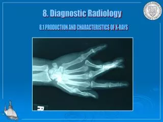 8. Diagnostic Radiology