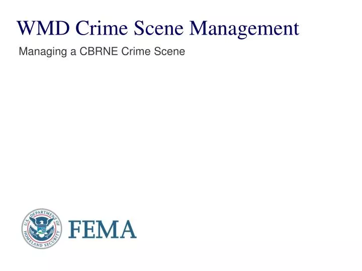wmd crime scene management