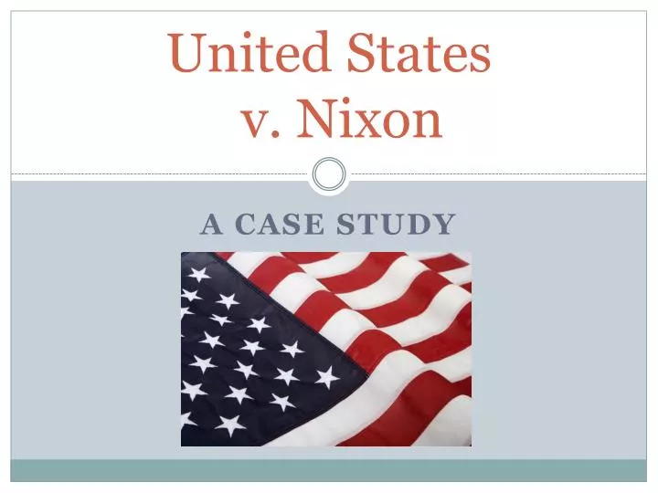 united states v nixon