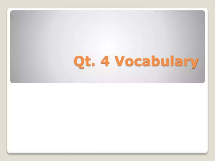 qt 4 vocabulary