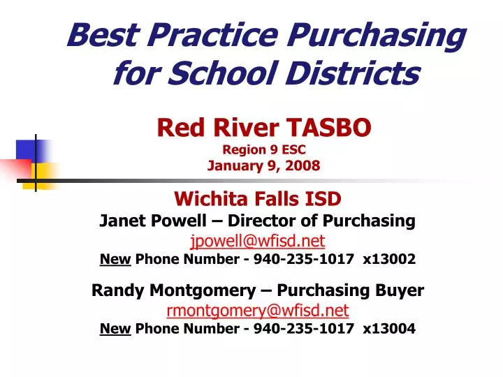best practice purchasing for school districts red river tasbo region 9 esc january 9 2008