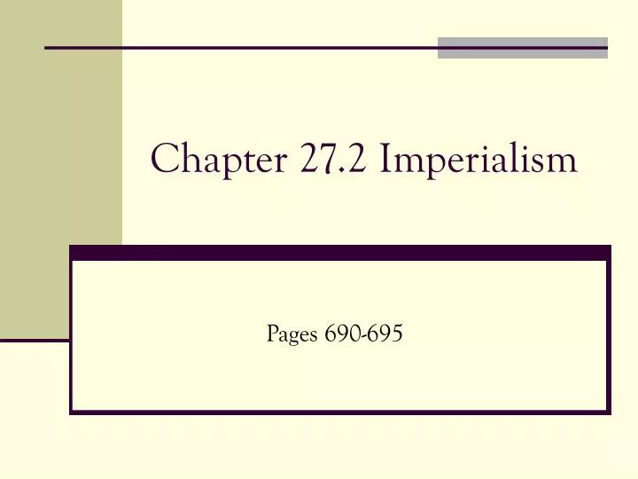 chapter 27 2 imperialism