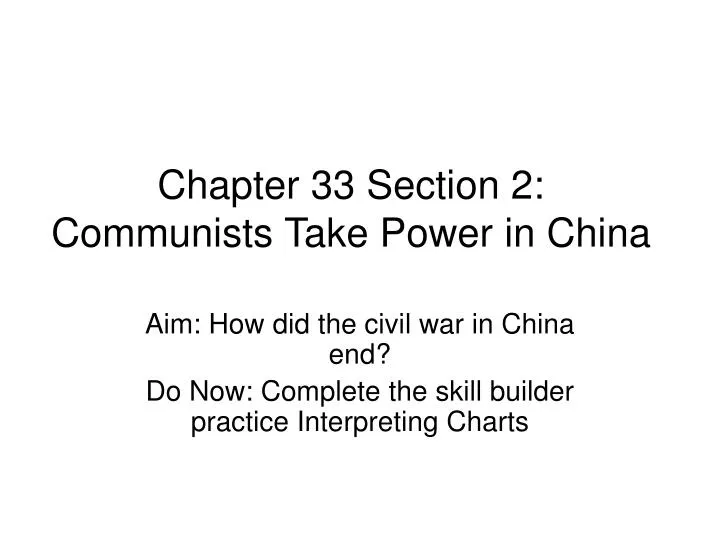 chapter 33 section 2 communists take power in china
