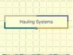 Hauling Systems - slide 1