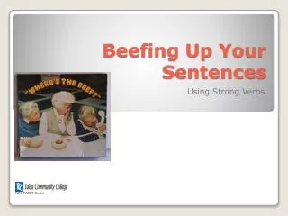Beefing Up Your Sentences