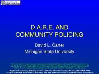 D.A.R.E. AND COMMUNITY POLICING