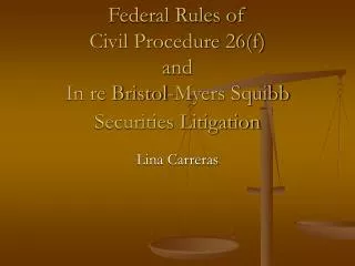 Federal Rules of Civil Procedure 26(f) and In re Bristol-Myers Squibb Securities Litigation