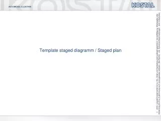 Template staged diagramm / Staged plan