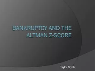 Bankruptcy and the Altman z-score