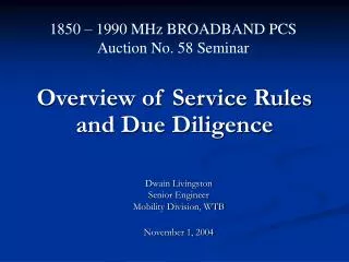 Overview of Service Rules and Due Diligence