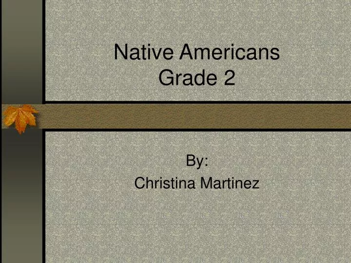 native americans grade 2