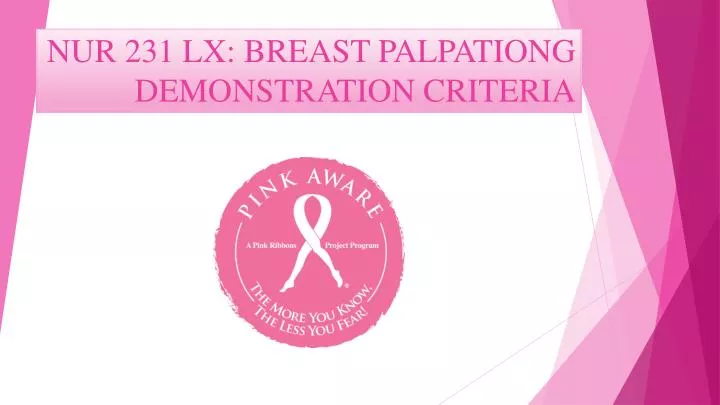 nur 231 lx breast palpationg demonstration criteria