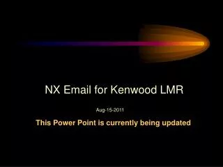 NX Email for Kenwood LMR