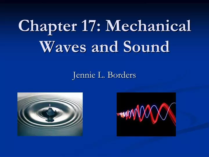 chapter 17 mechanical waves and sound