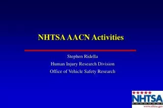 NHTSA AACN Activities