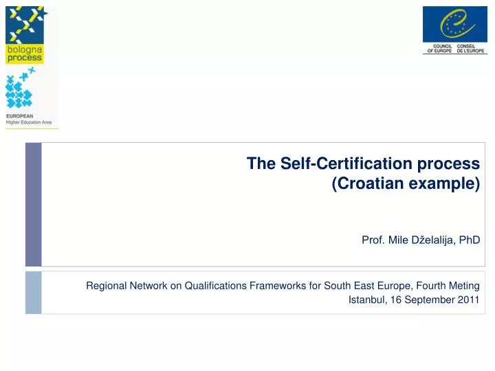 the self certification process croatian example prof mile d elalija phd