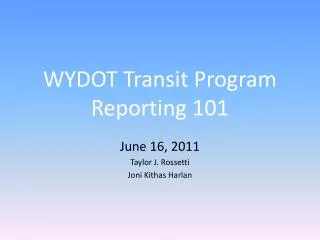 wydot transit program reporting 101