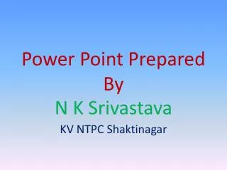 power point prepared by