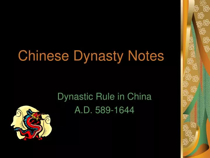 chinese dynasty notes