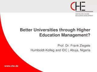 Better Universities through Higher Education Management?