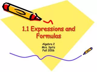 1.1 Expressions and Formulas