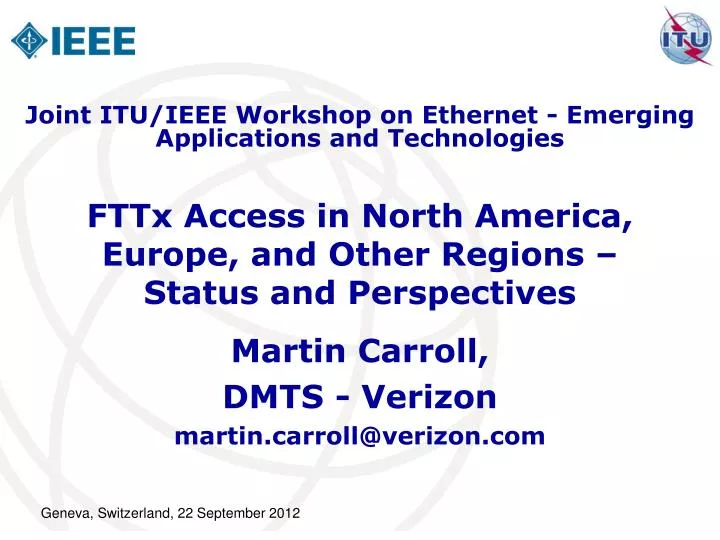 fttx access in north america europe and other regions status and perspectives