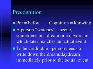 Precognition