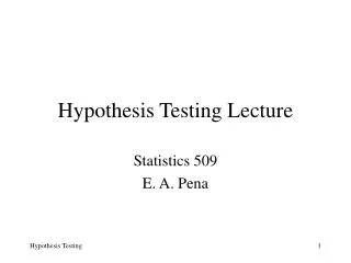 Hypothesis Testing Lecture