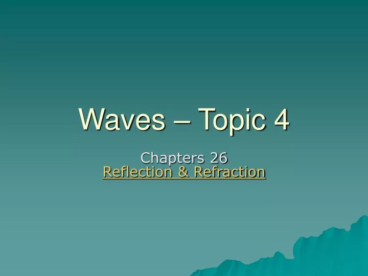 waves topic 4