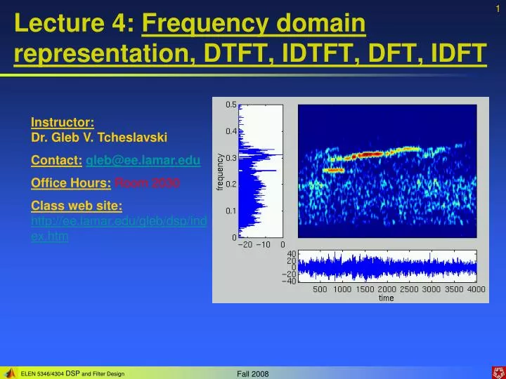lecture 4 frequency domain representation dtft idtft dft idft