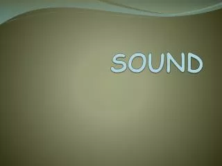 SOUND