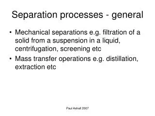 Separation processes - general