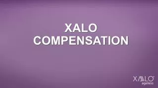 XALO COMPENSATION