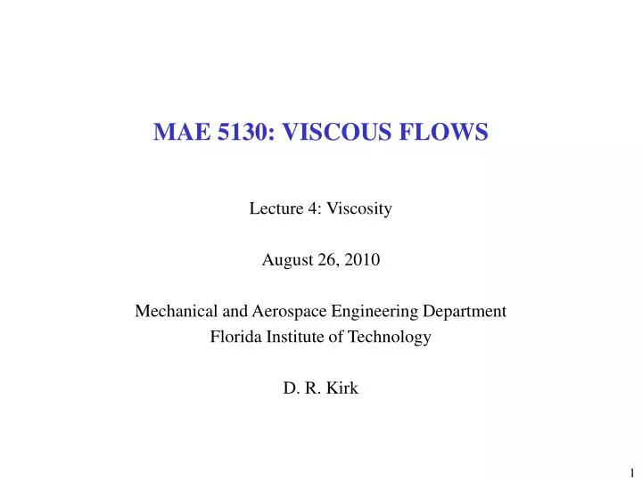 mae 5130 viscous flows