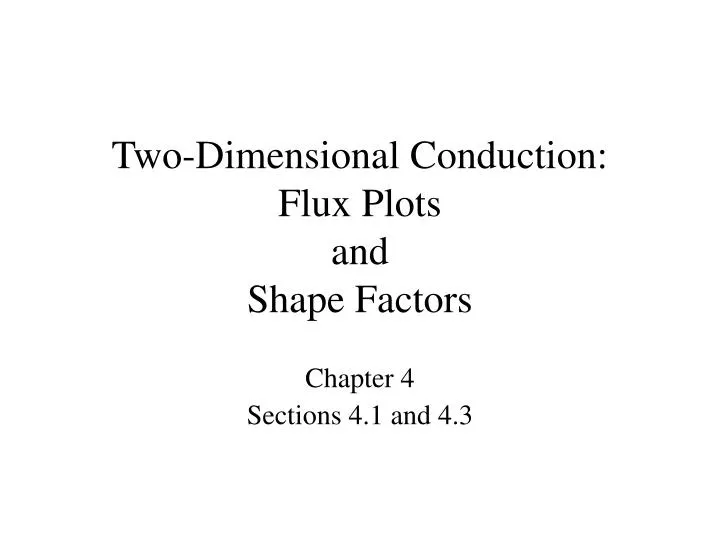 two dimensional conduction flux plots and shape factors