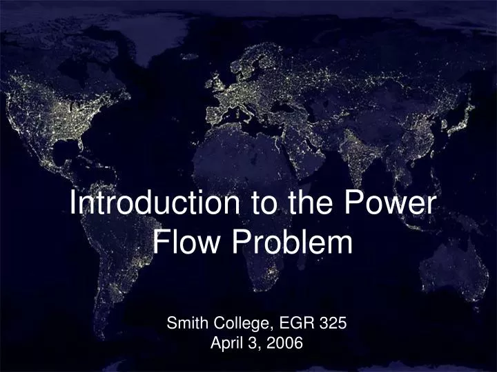 introduction to the power flow problem