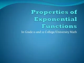 Properties of Exponential Functions