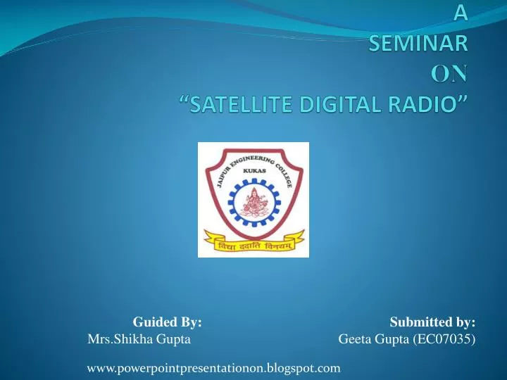 a seminar on satellite digital radio