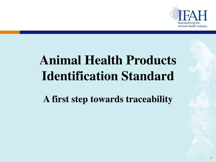 animal health products identification standard