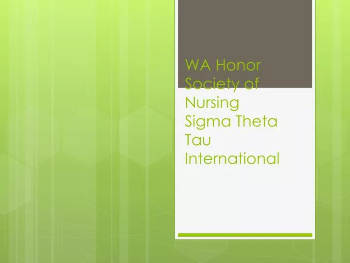 wa honor society of nursing sigma theta tau international