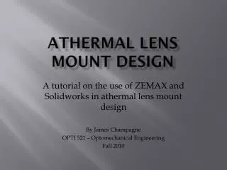 Athermal lens mount design