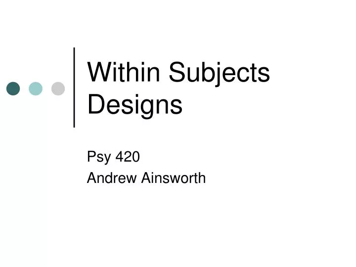 within subjects designs