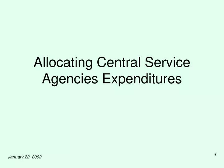 allocating central service agencies expenditures