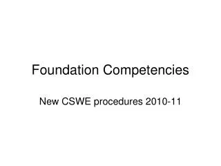 Foundation Competencies