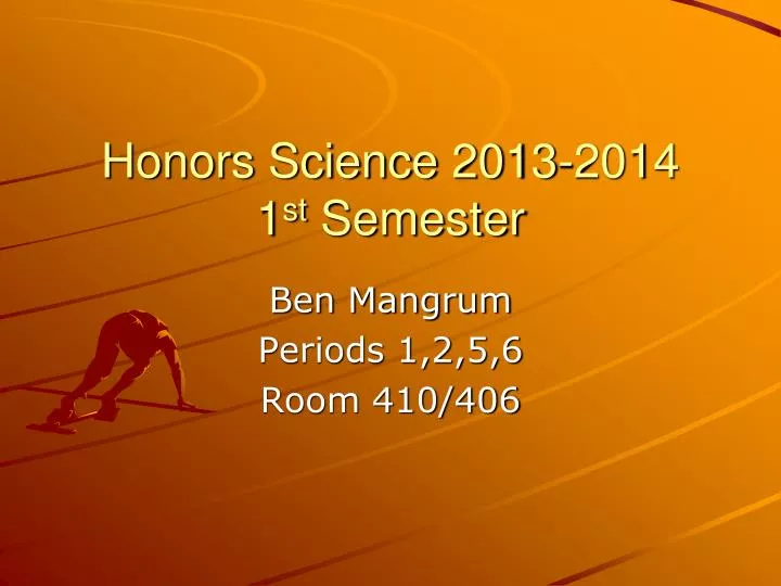 honors science 2013 2014 1 st semester