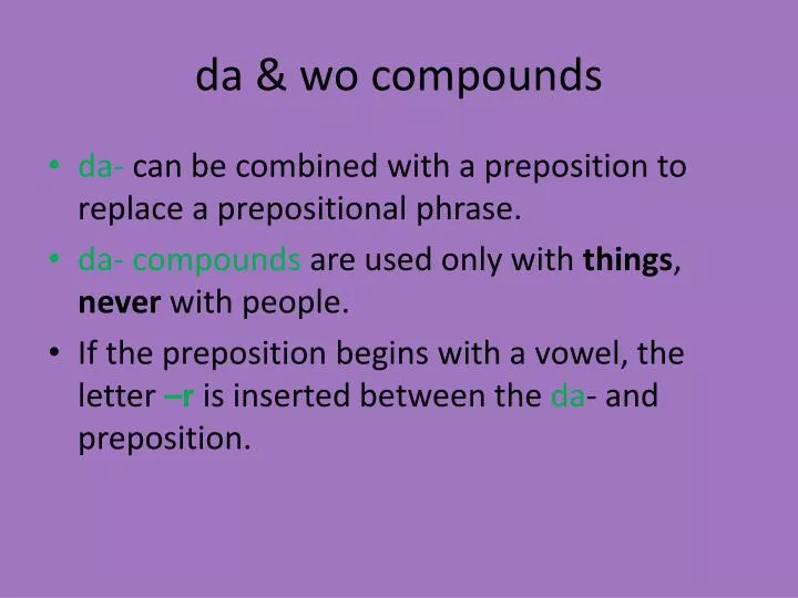 d a wo compounds