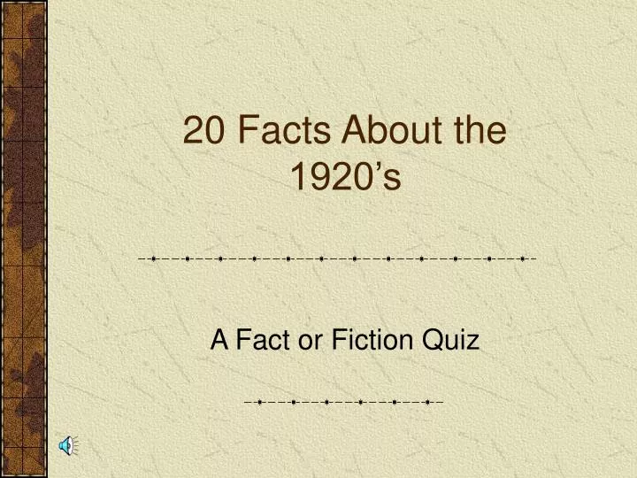 20 facts about the 1920 s
