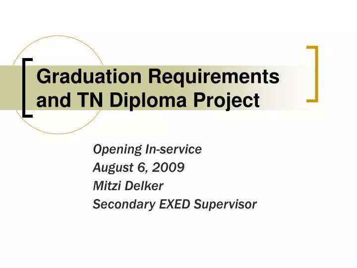 graduation requirements and tn diploma project