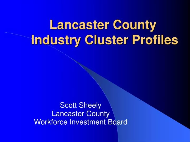 lancaster county industry cluster profiles