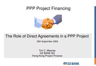 Tim C. Meaney DZ BANK AG Hong Kong Project Finance